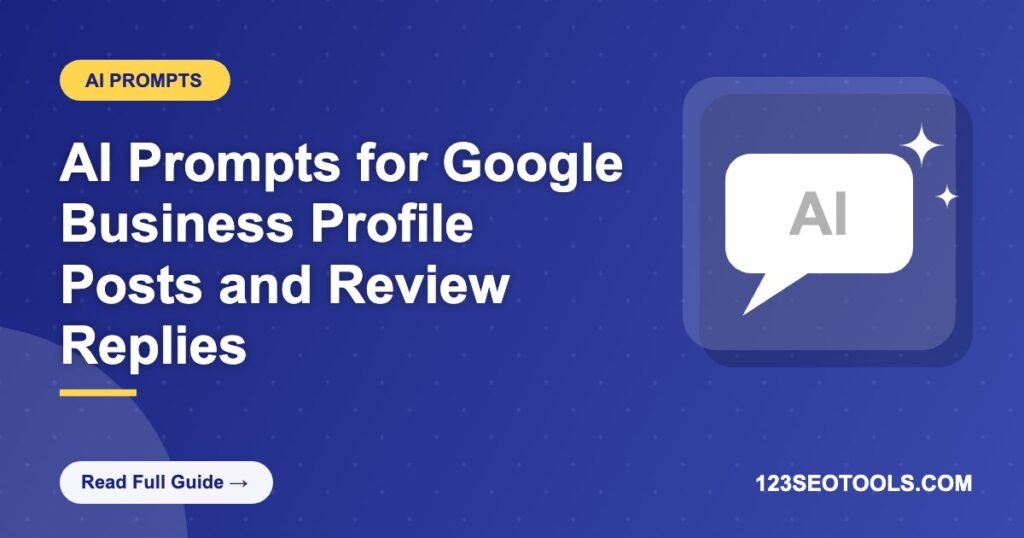 AI Prompts for Google Business Profile Posts and Review Replies