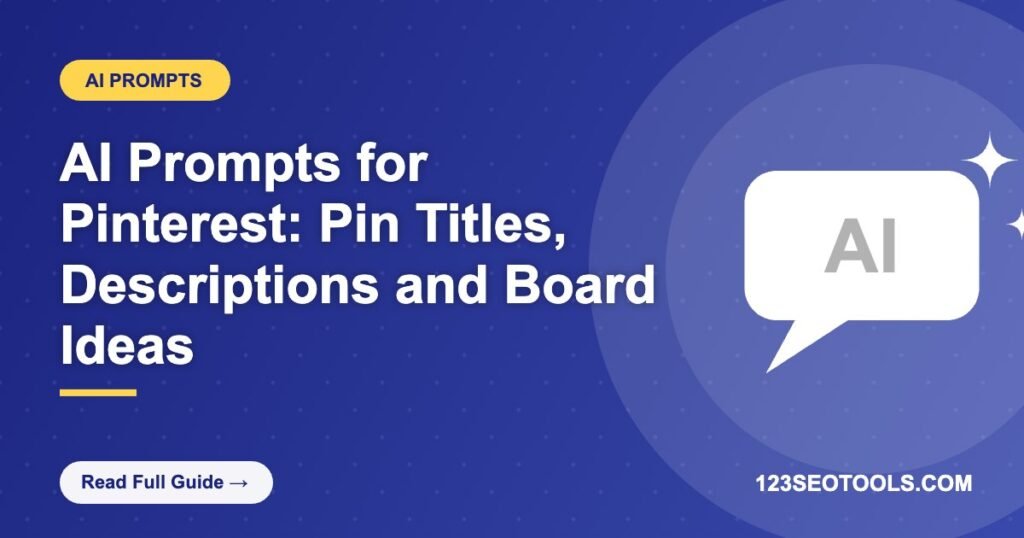 AI Prompts for Pinterest: Pin Titles, Descriptions and Board Ideas