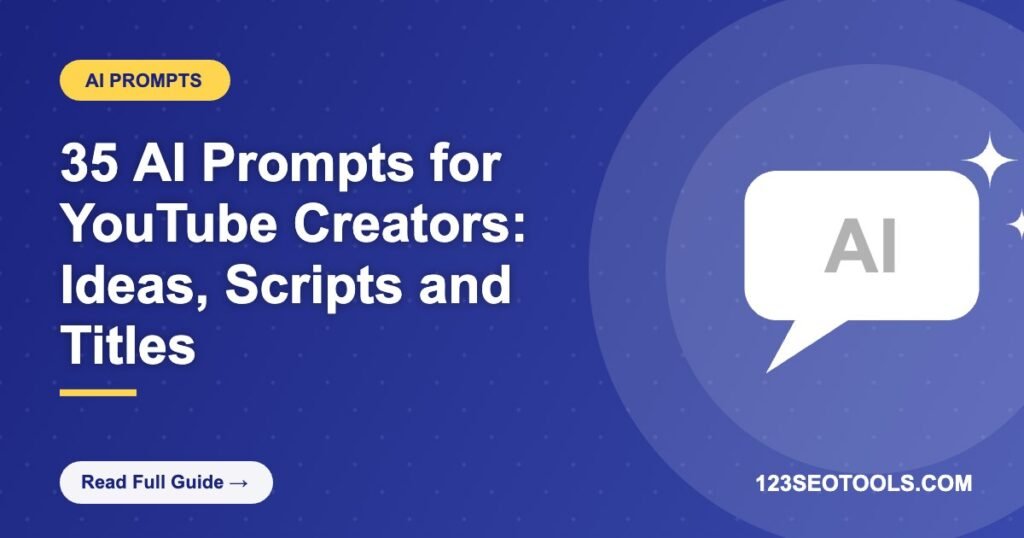 35 AI Prompts for YouTube Creators: Ideas, Scripts and Titles 35 AI Prompts for YouTube Creators: Ideas, Scripts and Titles