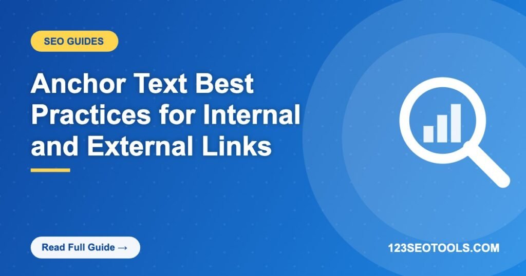 Anchor Text Best Practices for Internal and External Links
