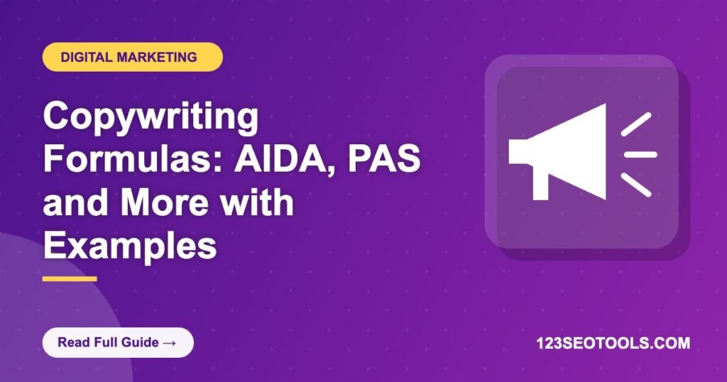 Copywriting Formulas: AIDA, PAS and More with Examples