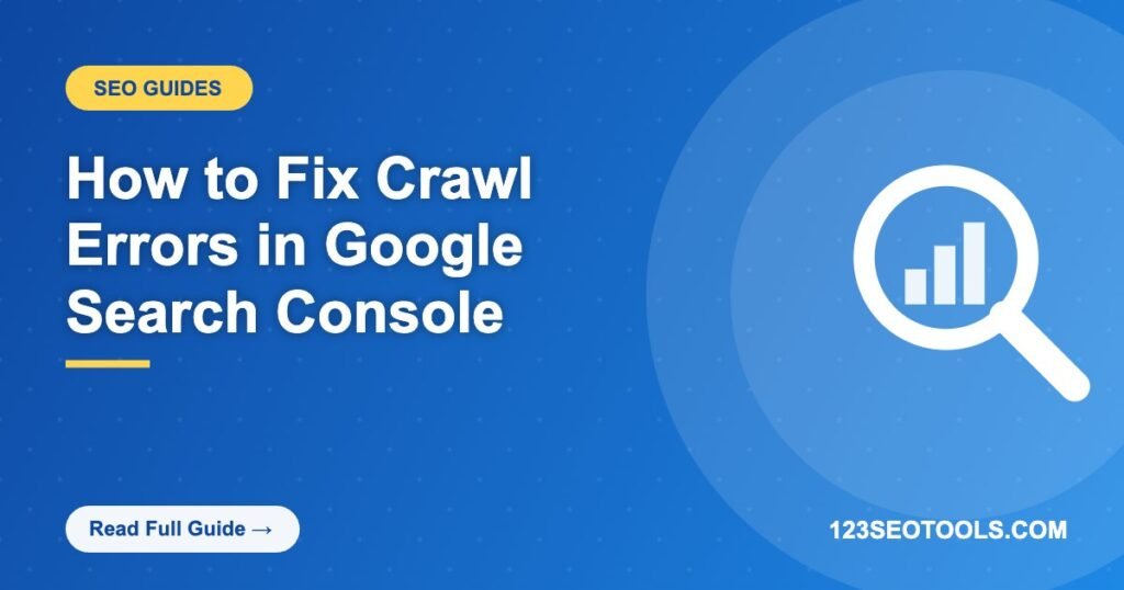 How to Fix Crawl Errors in Google Search Console How to Fix Crawl Errors in Google Search Console