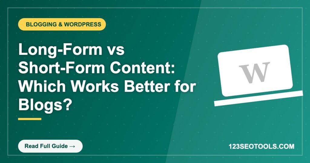 Long-Form vs Short-Form Content: Which Works Better for Blogs? Long-Form vs Short-Form Content: Which Works Better for Blogs?