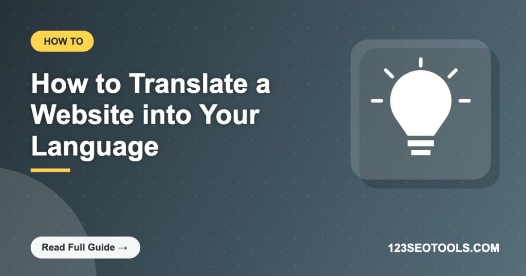 How to Translate a Website into Your Language How to Translate a Website into Your Language