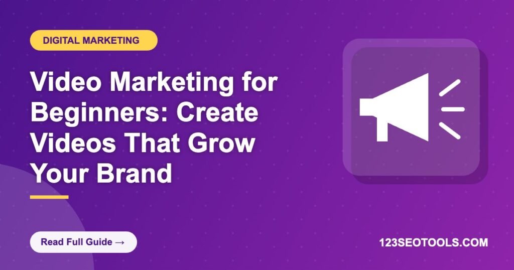 Video Marketing for Beginners: Create Videos That Grow Your Brand Video Marketing for Beginners: Create Videos That Grow Your Brand